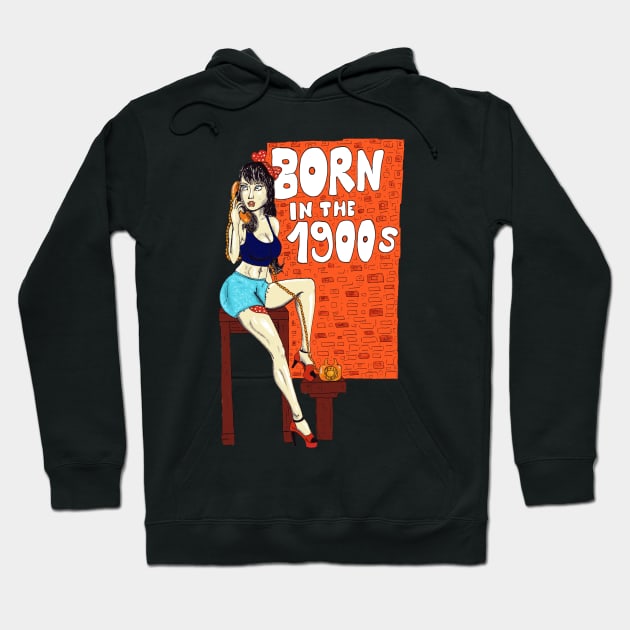 Retro Girl, Born In The 1900s Hoodie by FilMate